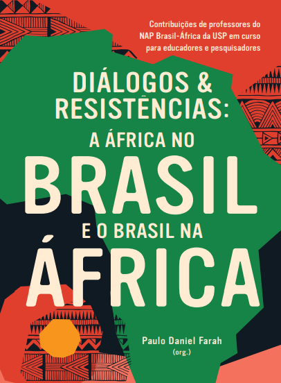 Capa de Diálogos & Resistências: a África no Brasil e o Brasil na África